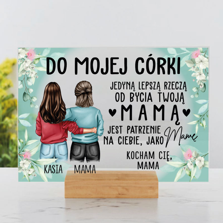 Od mamy dla córki, która jest mamą - Tabliczka