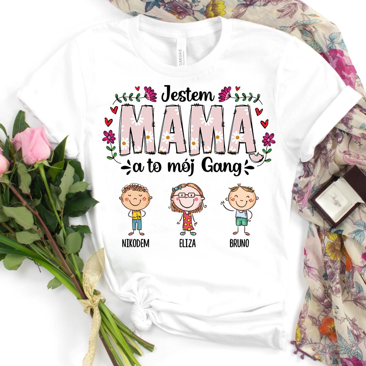 Jestem Mamą a to mój gang